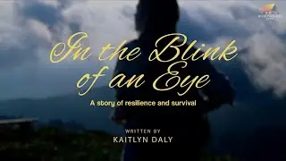 [Book Trailer] In the Blink of an Eye: A Story of Resilience and Survival by Kaitlyn Daly