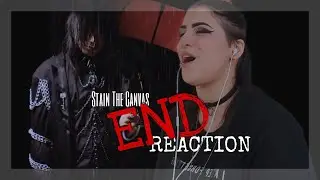 END - STAIN THE CANVAS REACTION