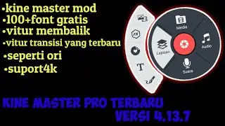 KINE MASTER PRO TERBARU VERSI 4.13.7 / #TUTORIALBALEVPNG