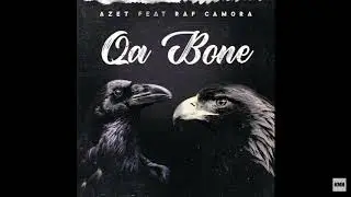 AZET feat. RAF CAMORA - QA BONE (Official Audio)