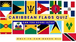 Caribbean Nations Flag Quiz | Can You Score 13/13? 🇯🇲🇧🇧🇹🇹 #quizplatter #quiz #flags