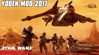 Yoden Mod 2017 - Battle of Geonosis - Star Wars: Empire at War Mod