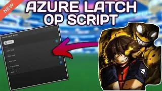 [BACHIRA//GAGAMARU] Azure Latch OP Script (2025) PASTEBIN - Auto Goal | Auto Steal | Auto Dribble