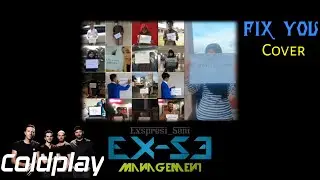 Coldplay - Fix You (Cover By Exse Music)