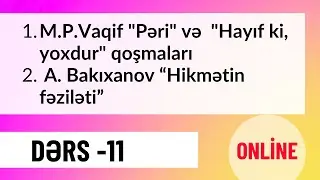 Dərs 11. M.P. Vaqif 