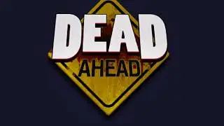 Dead Ahead OST - Forest - Extended