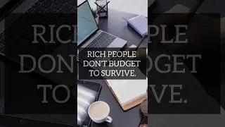 Rich People Budget Very Differently #EkimWorld