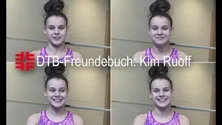 DTB Freundebuch mit Kim Ruoff