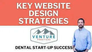 Ep 14: Website Design Strategies for Your Dental Start- up