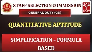 SSC GD | Quantitative Aptitude - Simplification -  Formula Based | T-SAT