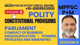 23/04/22- 🏛️ Understanding Articles 99-106 & Articles 188-195 for Parliament & State Legislature