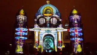 Video Mapping on Berlin Cathedral - Festival of Lights 2017
