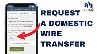 How to Request a Domestic Wire Transfer