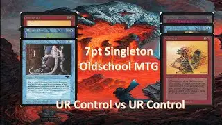 UR Control vs UR Control - 7pt Singleton - #oldschoolmtg - #mtg9394 - Quarter Final (Oct - Nov 22)