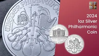 2024 Austrian 1oz Silver Philharmonic Coin: What Buyers Should Know!