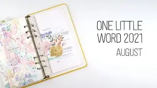 One Little Word 2021 // August