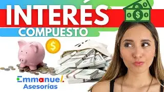 Problema de INTERES COMPUESTO | Ejercicio paso a paso 💲