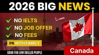 Canada Immigration PR Quota Announced for 2026 | Unskilled Workers | Without IELTS & Job Offer