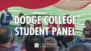 Dodge College of Film & Media Arts Undergraduate Student Panel - Session 2