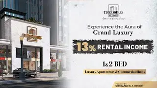 Times Square Mall & Residencia | Invest PKR 7M & Earn PKR 76K Monthly! | 13% Assured Rental Income