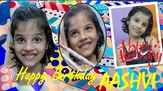 HAPPY BIRTHDAY AASHVI आशवी