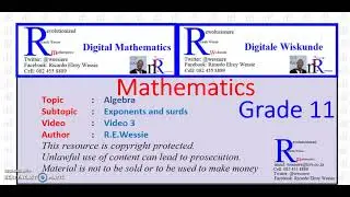 #Exponents and #surds #Algebra #niR #4iR #DigitalMathematics #Grade11 #Mathematics Video 3