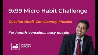 9x99 Micro Habit Challenge - Overview & Registration
