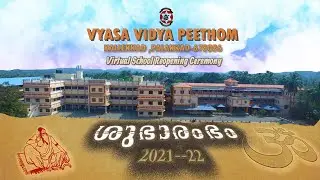 Shubarambam   School Reopening 2021-22 Vyasa Vidya Peethom,Kallekkad, Palakkad