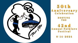 Grupo Folclorico Mar Alto - 50th Anniversary Celebration - 42nd Annual Folklore Festival