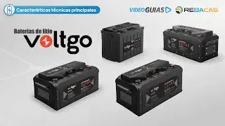 📙 Gu&iacute;as REBACAS: VoltGo Elite Series - Caracter&iacute;sticas T&eacute;cnicas Principales - Bater&iacute;a de Litio