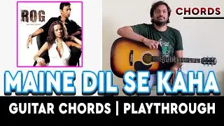 Maine Dil Se Kaha | Guitar Chords | Pickachord | Playthrough | Tutorial