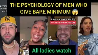 MEN EXPOSE 😱 THE PSYCHOLOGY OF MEN WHO GIVE BARE MINIMUM