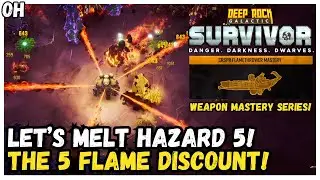 The Five Flame Discount! Flamethrower Weapon Mastery Challenge! Deep Rock Galactic Survivors!