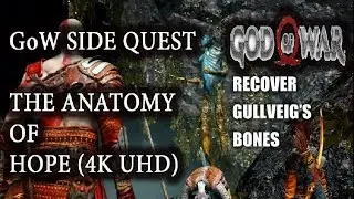 God of War 4 (2018) - How To Recover Gullveig's Bones - The Anatomy of Hope | Wayward Spirits Favour