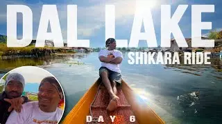 | Ladakh trip Day 6 Dal Lake Shikara Ride | Vlog no.114