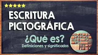 🙏 ¿Qué es la escritura pictográfica? Creación, características y ejemplos de esta escritura 🙏