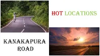Is it worth to invest in Kanakapura Road?
