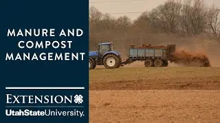 Manure and Compost Management