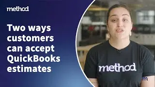 2 ways customers can accept QuickBooks estimates online