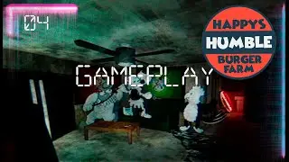 Happys Humble Burger Farm HORROR GAME Day 4 KeyPad Hacker on E42's Building FULL GAME No Commentary