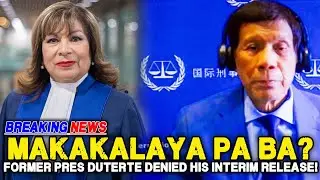 DATING PANGULONG DUTERTE BAKIT HINDI PINAYAGAN NG ICC ANG KANYANG INTERIM RELEASE? PANOORIN!