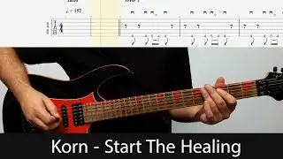 Korn - Start The Healing Guitar Cover With Tabs And Backing Track(A Standard)