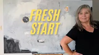 Fresh Start, New Vision - Embracing Change in Art