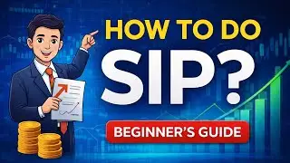 How to Do SIP in 2026 | SIP Investment for Beginners