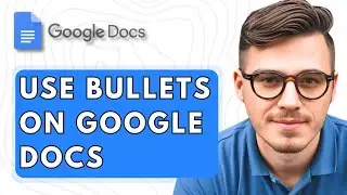 How To Use Bullets On Google Docs [2025 Guide]