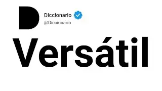 Vers&aacute;til Significado En Espa&ntilde;ol