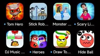 The Superhero,Monster Draft,Scary Little,Hide Ball,Tom Hero,Stick Robber,DJ Music Run,Draw To Smash