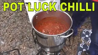 Making Chili For Pot Luck Dinner On Last Night At Camp