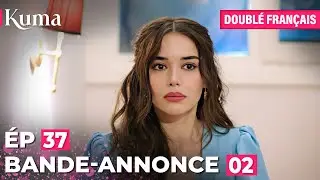 KUMA | Trailer 02 EP 37 | Sol Yanım (Dubbed in French)