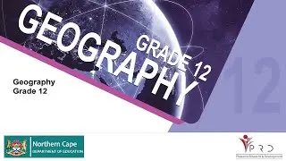 GEOGRAPHY GRADE 12 MAP INTERPRETATION AND GIS